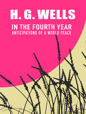 cover image of In the Fourth Year: Anticipations of a World Peace
